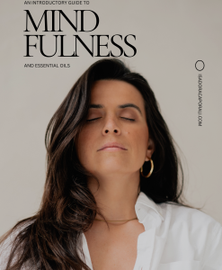 Mindfulness & Essential Oils Guide